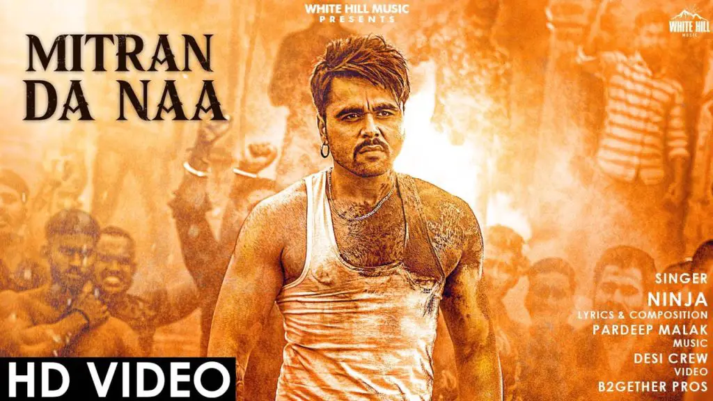 Mitran Da Naa Lyrics - Ninja