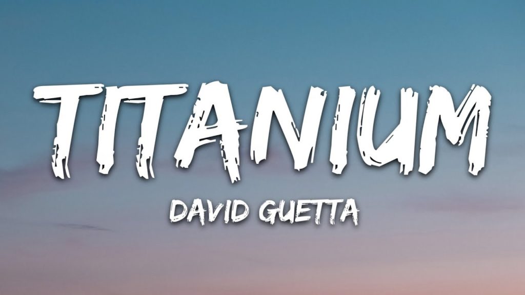 Titanium Lyrics - David Guetta ft. Sia