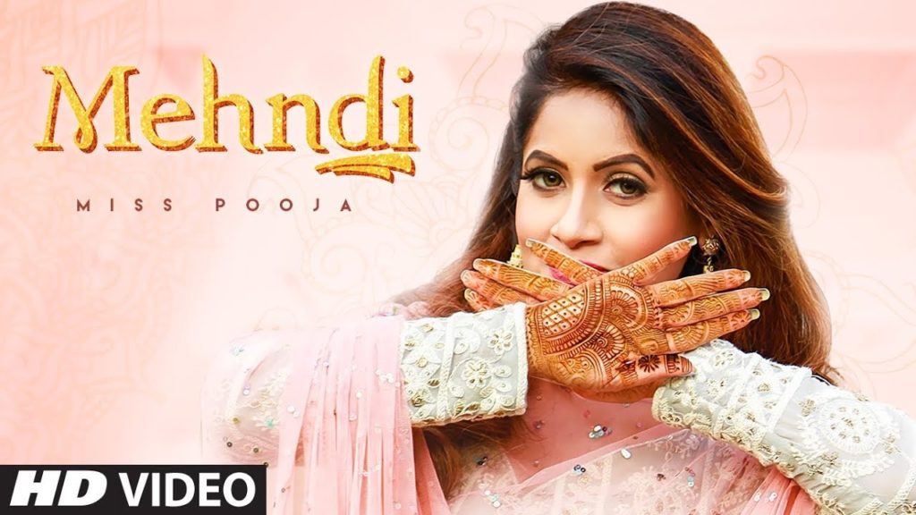 Ha Mehndi Mehndi Lyrics - Miss Pooja