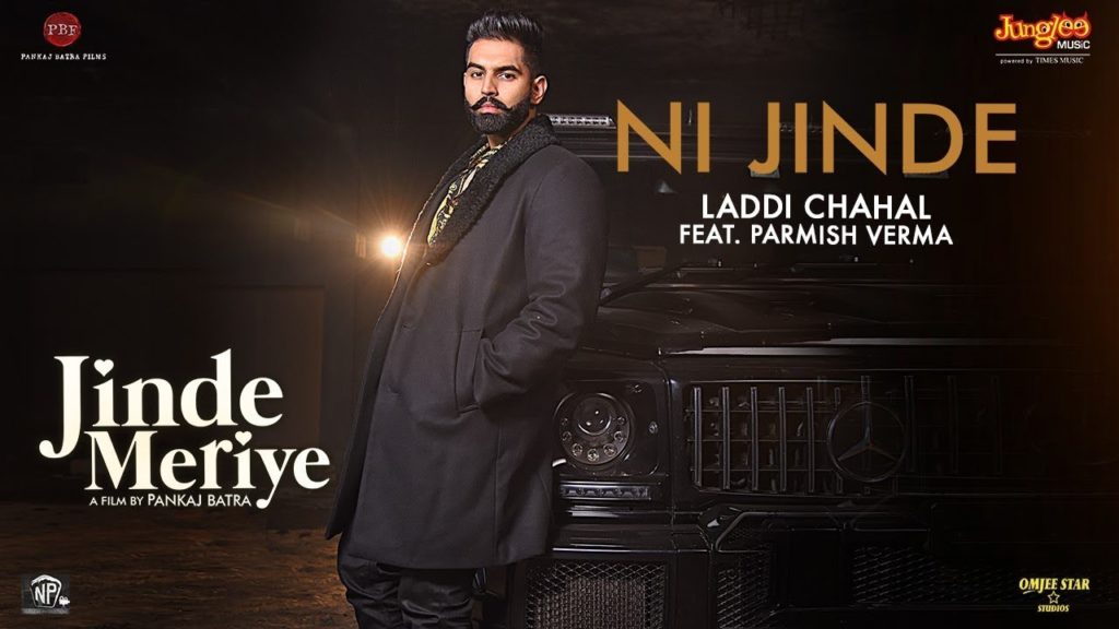 Ni Jinde Lyrics - Parmish Verma