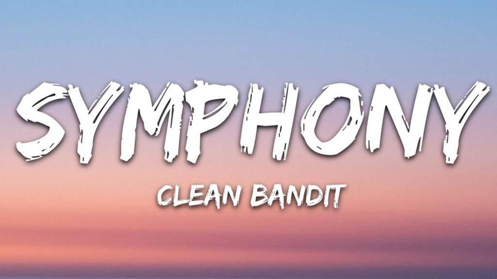 Symphony Lyrics - Clean Bandit feat. Zara Larsson