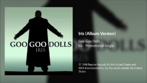 Iris Lyrics - Goo Goo Dolls