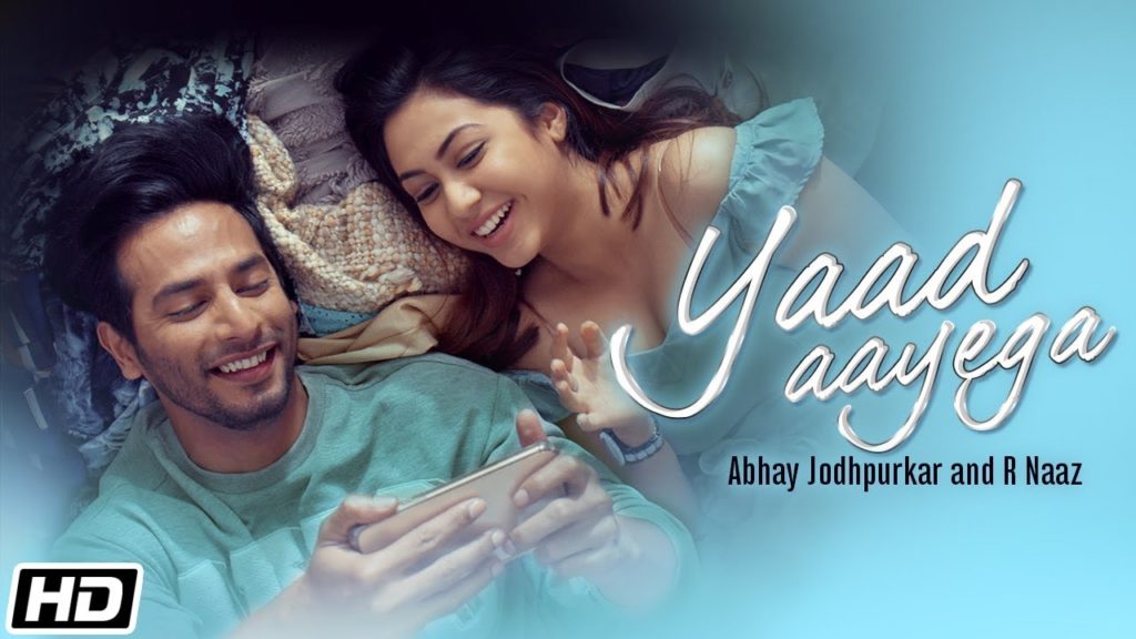 Yaad Aayega Lyrics - Abhay Jodhpurkar & R Naaz