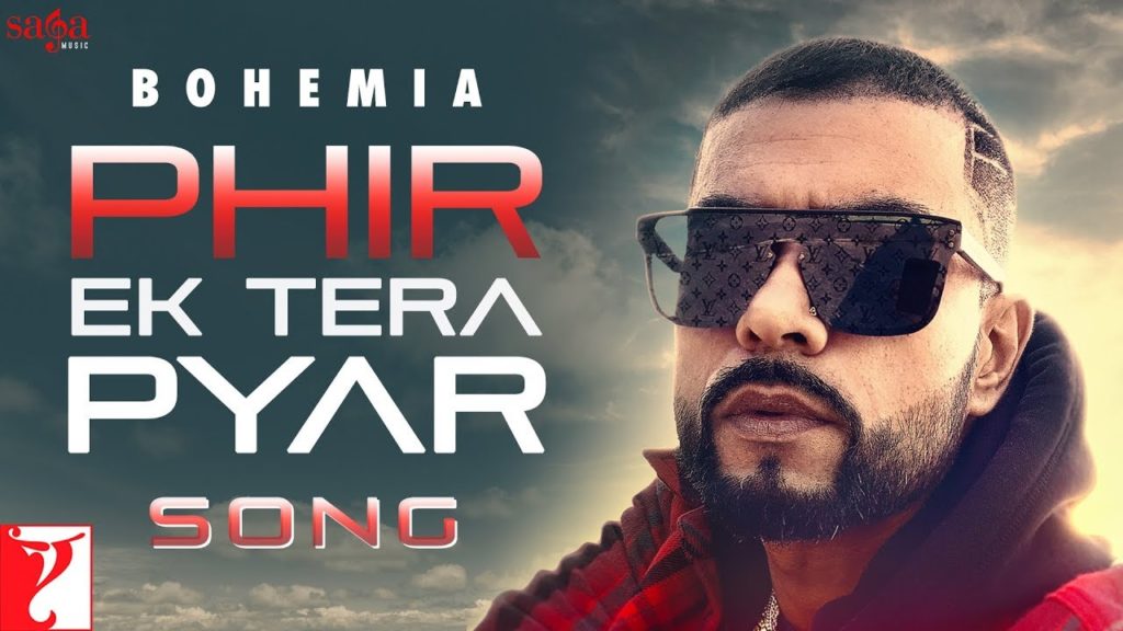 Phir Ek Tera Pyar Lyrics - Bohemia