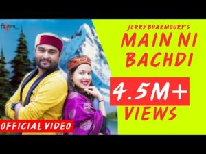 Main Ni Bachdi Lyrics - Jerry Bharmouria