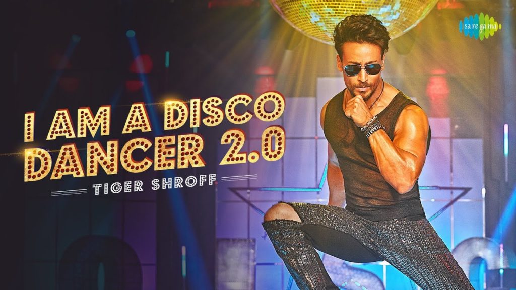 I Am A Disco Dancer 2.0 Lyrics - Tiger Shroff