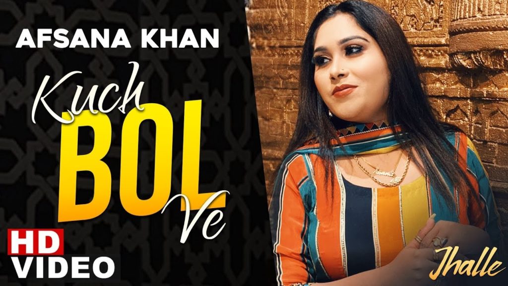 Kuch Bol Ve Lyrics - Afsana Khan