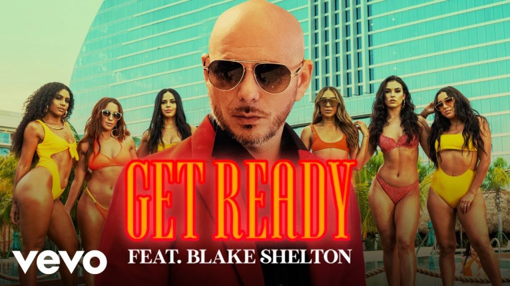 Get Ready Lyrics - Pitbull ft. Blake Shelton