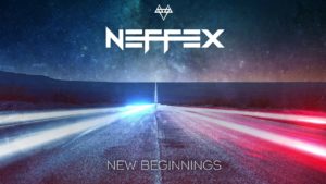 New Beginnings Lyrics - NEFFEX