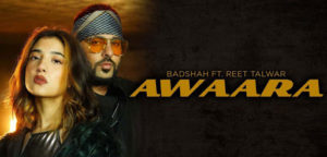 Awaara Hai Hum Lyrics - Badshah ft. Reet Talwar