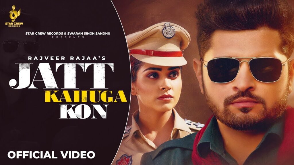 JATT KAHUGA KON Lyrics - Rajveer Rajaa