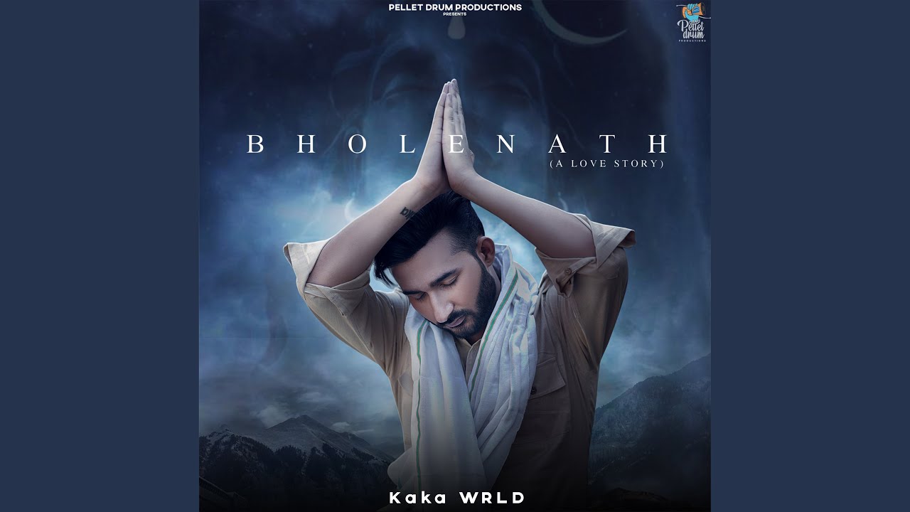 kaka world bholenath pagalworld download