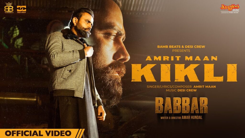 Kikli Lyrics - Amrit Maan