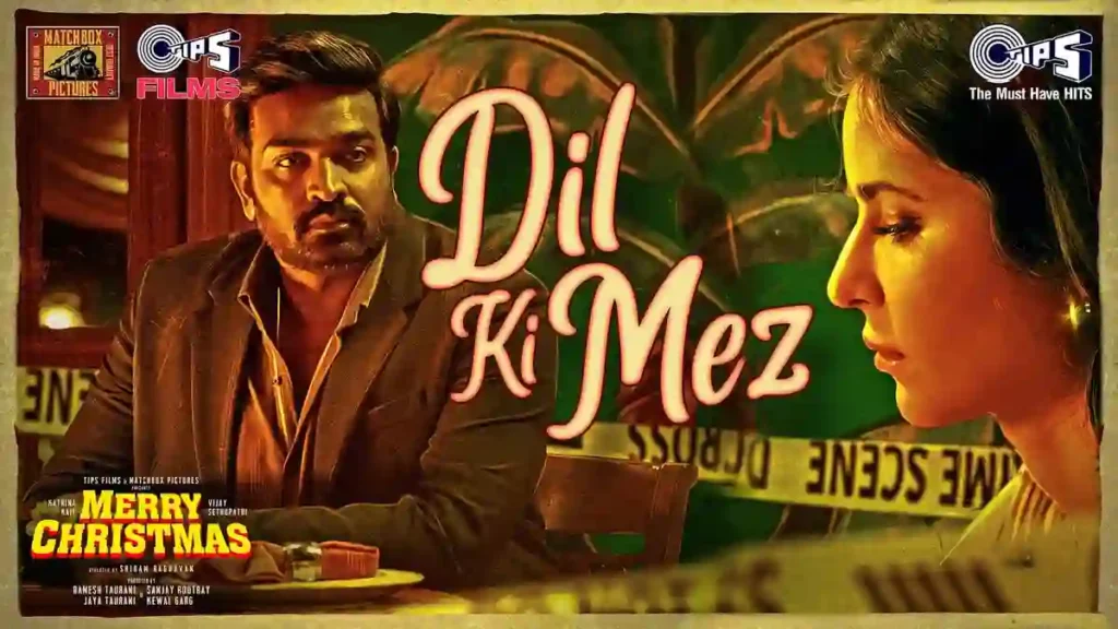 Dil Ki Mez Lyrics - Merry Christmas