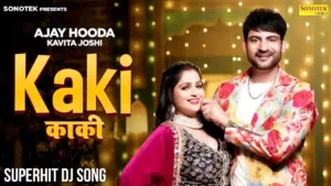 Kaki Lyrics - Harjeet Deewana & Komal Choudhary 